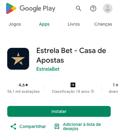 Ficha da Estrela Bet - Casa de Apostas no Google Play, com nota 4,6, 56,1 mil avaliações e o botão Instalar